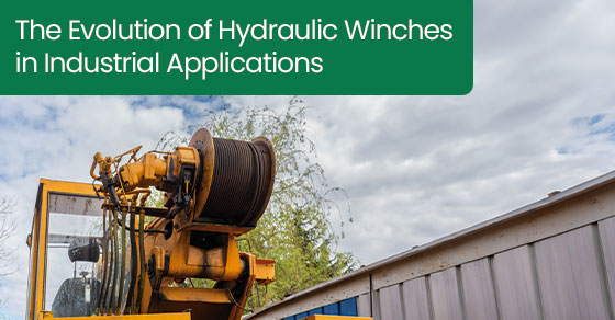 Featured image for “The Evolution of Hydraulic Winches in Industrial Applications”